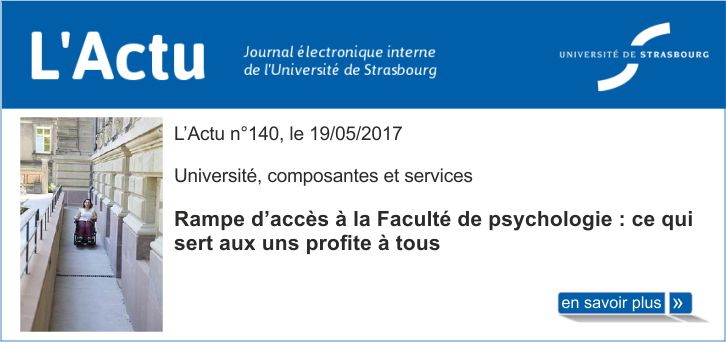 Rampe d'acc�s � la Facult� de psychologie : ce qui sert aux uns profite � tous