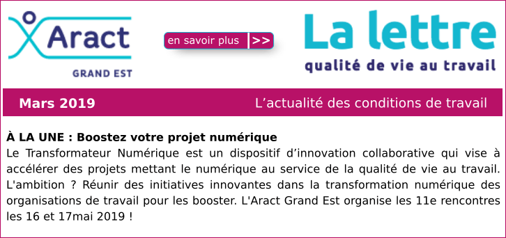 Lettre d'info de l'Aract Grand Est : Mars 2019