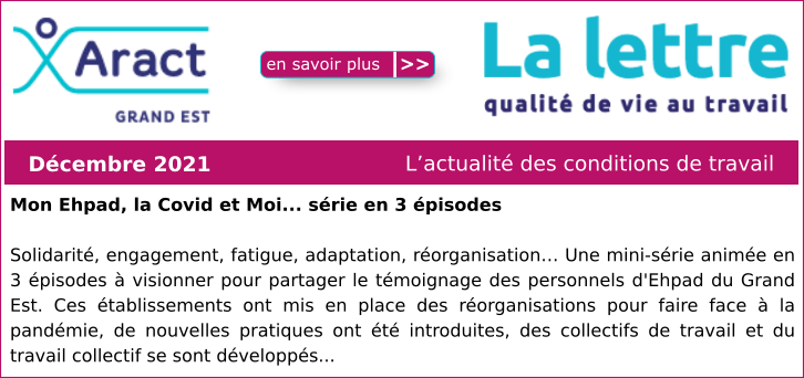 Actualit� des conditions de travail en Grand Est : d�cembre 2021
