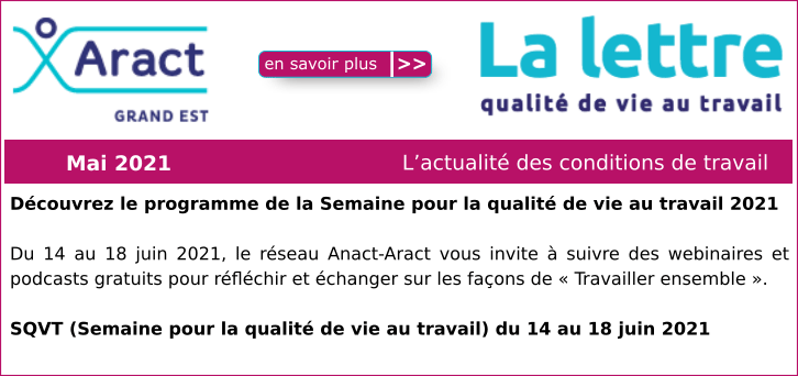 Actualit� des conditions de travail en Grand Est : mai 2021